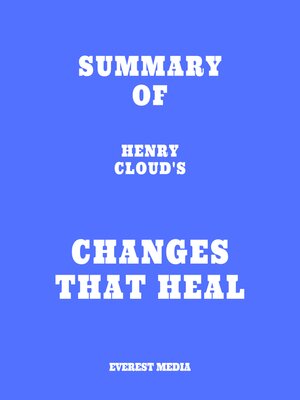 cover image of Summary of Henry Cloud's Changes That Heal